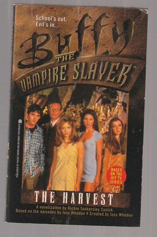 The Harvest - RT Cusick - Buffy the vampire slayer