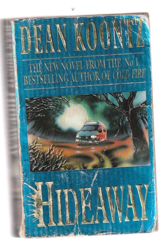 Hideaway - Dean Koontz - When Hatch awakens something came back with him from death
