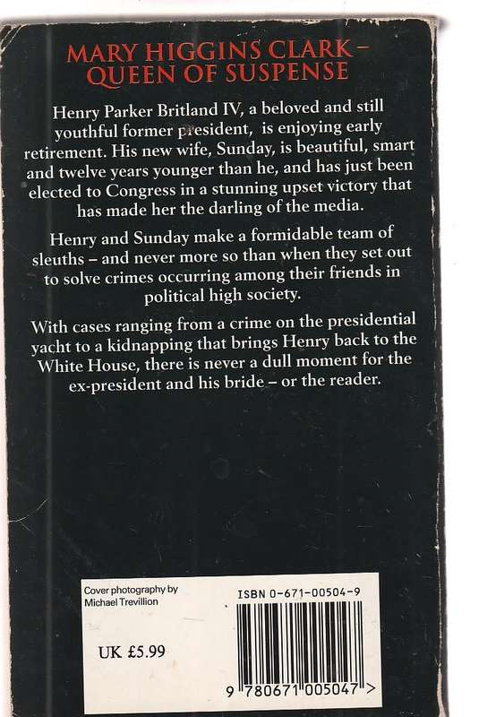 Mary Higgins Clark - My Gal Sunday - Former president and wife starts investigating crimes