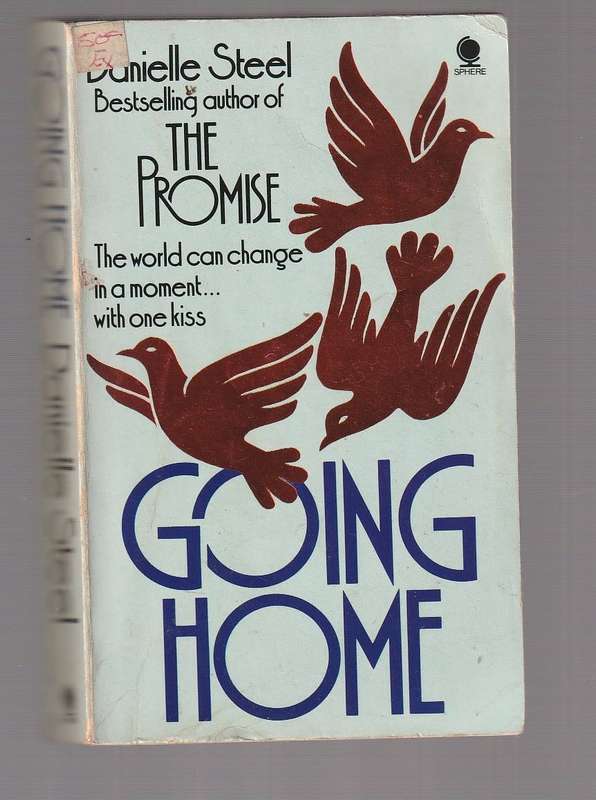 Going Home - Danielle Steel - Love is never forever over