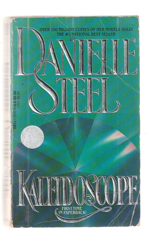 Kaleidoscope - Danielle Steel - What deep secret will forever alter Megan's life?