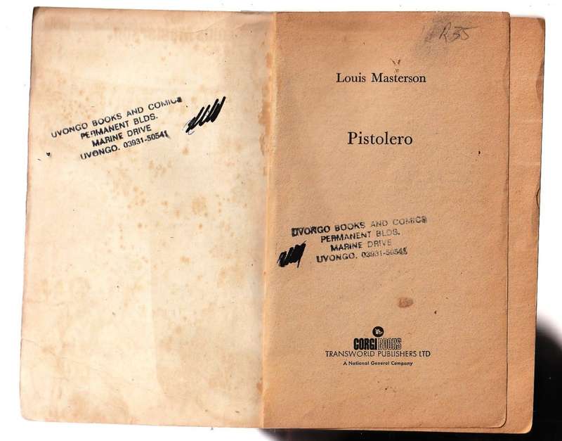 Pistolero - Louis Masterson - Morgan Kane 7 - Western