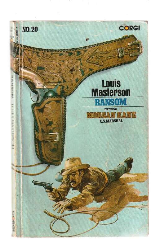 Ransom - Louis Masterson - Morgan Kane 20 - Western