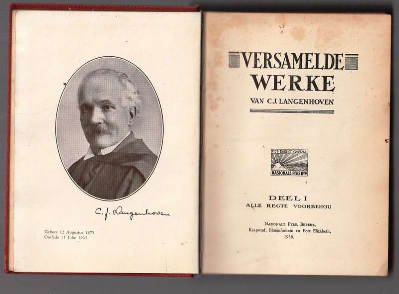 Versamelde Werke - CJ Langenhoven Boek I 1939
