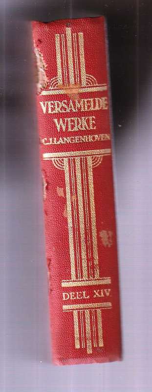 Versamelde Werke - CJ Langenhoven Boek XIV 1937