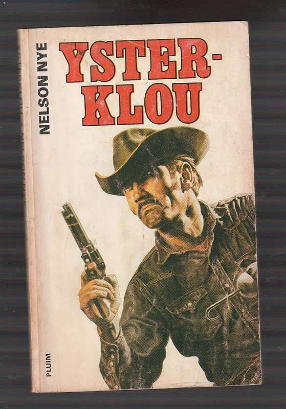 Ysterklou - Nelson Nye - Vertaling Iron Hand