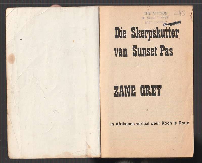 Die skerpskutter van Sunsetpass - Zane Grey - Western  Vertaling van Sunset Pass