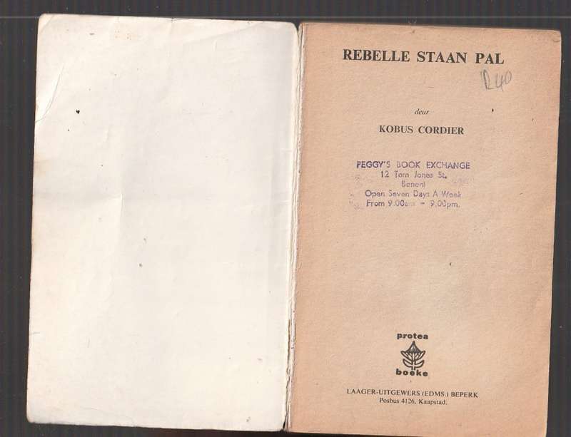 Rebelle staan pal - Kobus Cordier - Western