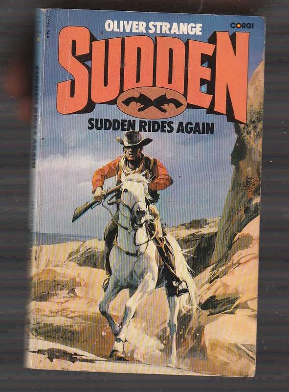 Sudden rides again - Oliver Strange - Sudden Western