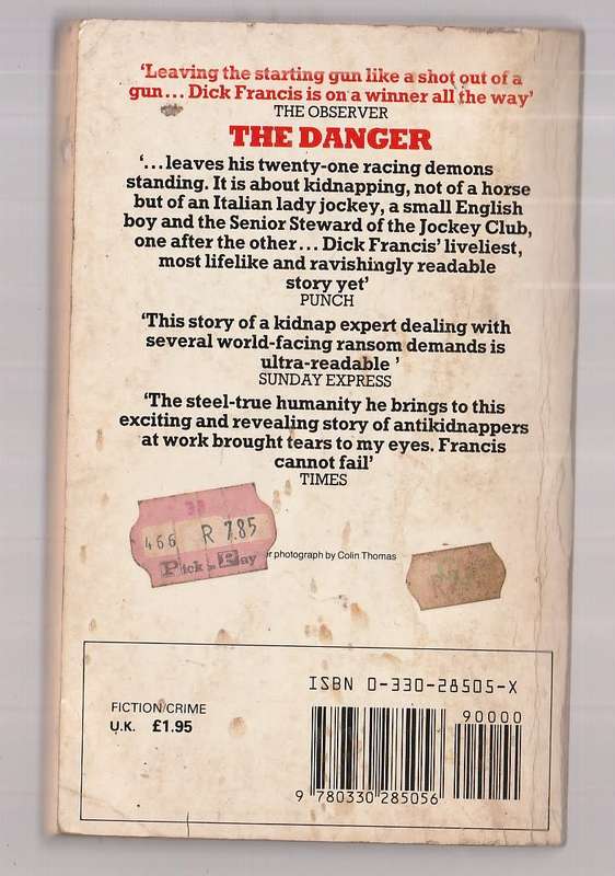 Danger - Dick Francis - The story of the kidnapping of a lady jockey and a boy