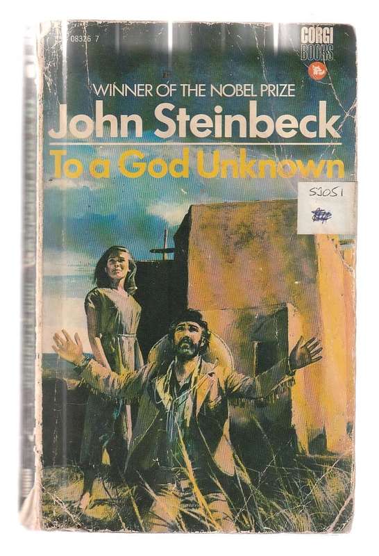 To a God Unknown - John Steinbeck - Written by a Nobel prize winner