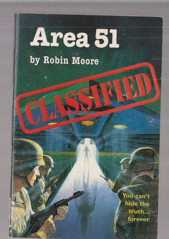 Area 51 - Robin Moore - What is going on in Dreamland?