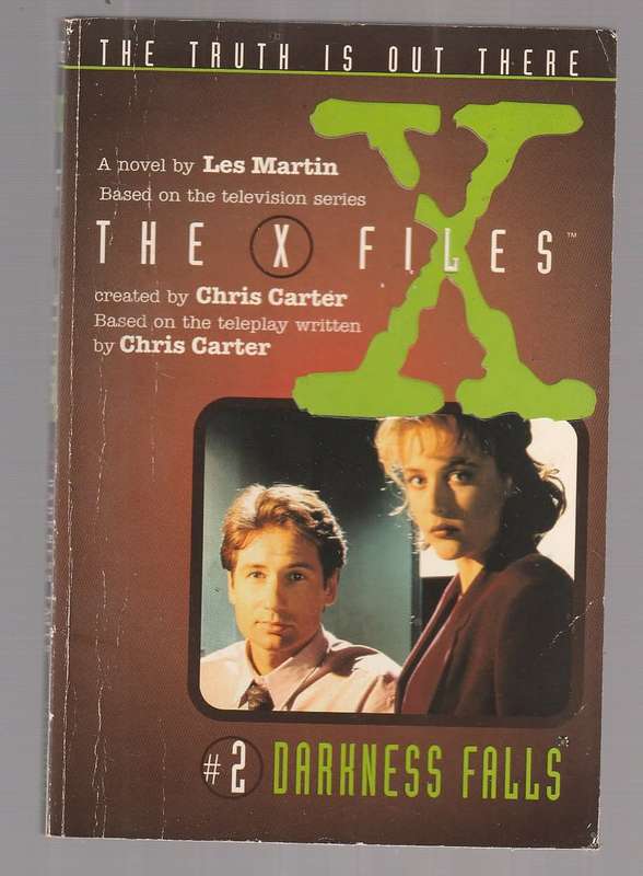 X-Files no 2 - Darkness Falls - Les Martin - What evil is indulging in a feeding frenzy