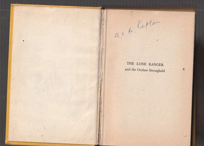 The Lone Ranger and the Outlaw Stronghold - Fran Striker - Western - Lone Ranger no 4