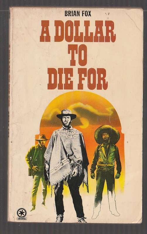 A Dollar to die for - Brian Fox (a1) - Dollar Western