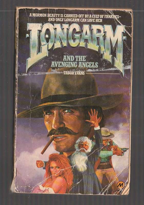 Longarm and the Avenging Angels - Tabor Evans - Longarm no 3 Western