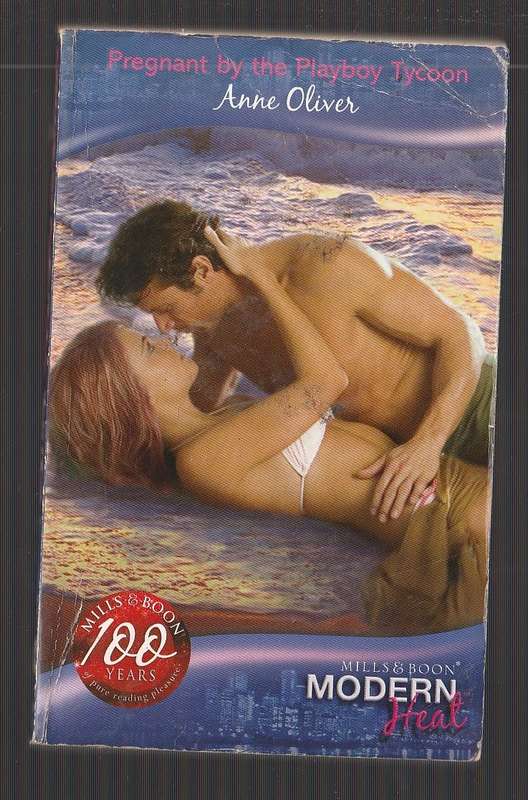 Pregnant by the Playboy Tycoon - Anne Oliver - Mills & Boon
