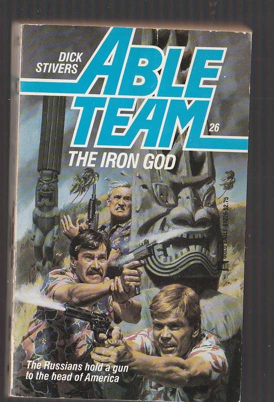 Able Team - Dick Stivers - The Iron God (26) - The Russian target is Hawaii's Ironman Triathlon