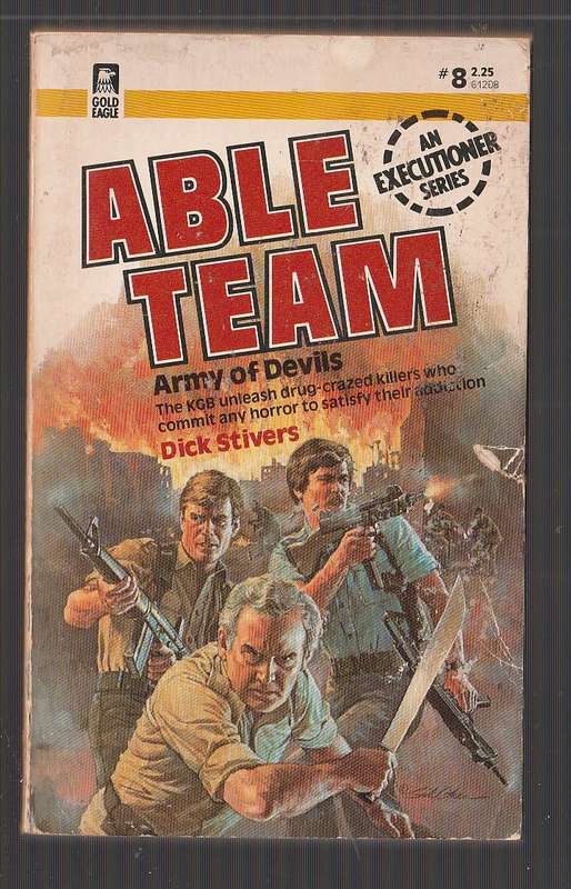 Able Team - Dick Stivers - Army of Devils (8) - A frenzied wave of murder and mutilation in LA