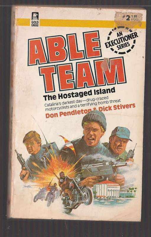 Able Team - Dick Stivers - The Hostaged Island (2) - motorcycle gang takes over fantasy island