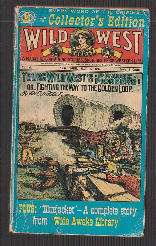 Wild West Weekly no 81 - Collectors Edition - Western