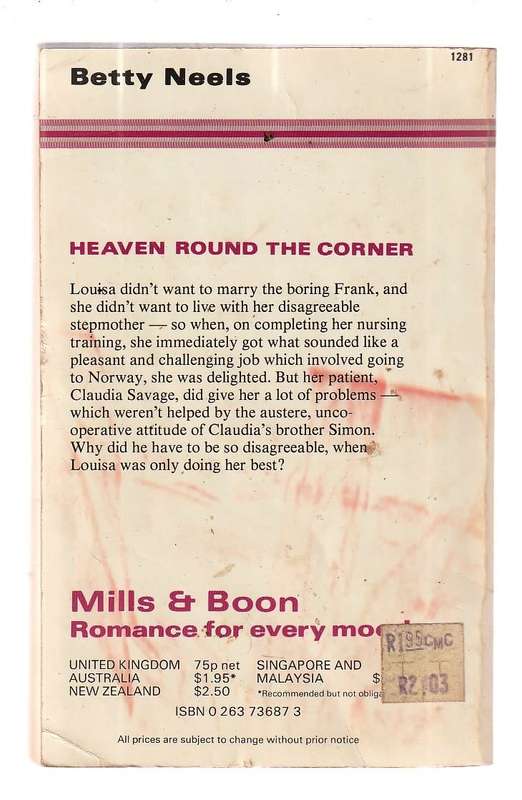 Heaven round the Corner - Betty Neels - Mills & Boon