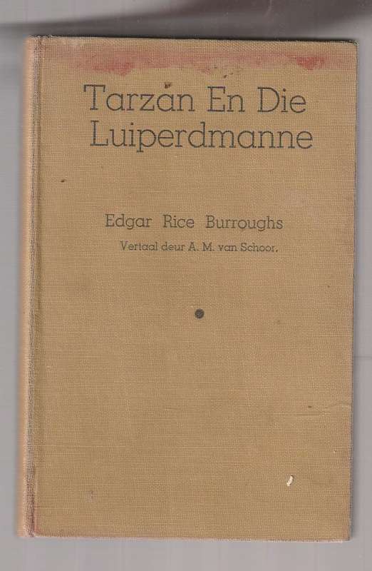 Tarzan en die Luiperdmanne - Edgar Rice Burroughs - APB nr 16 1949 AM van Schoor vertaling