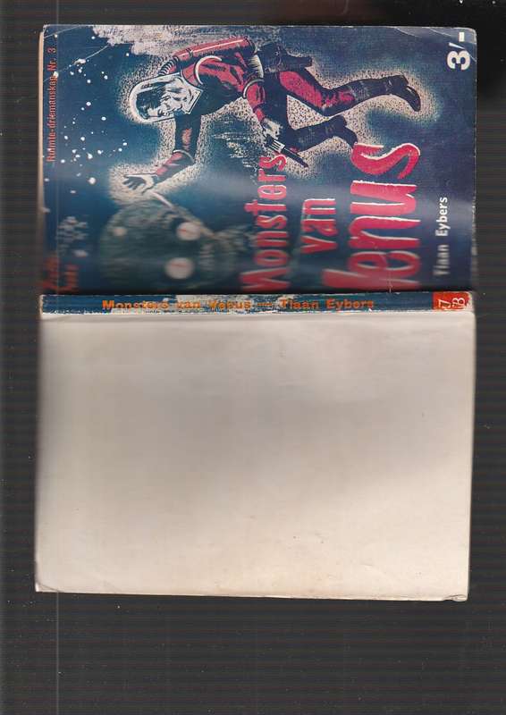 Monsters van Venus - Tiaan Eybers -Ruimte Driemanskap nr 3 - Ou treffer boek