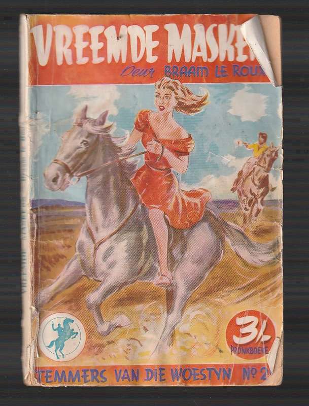 Vreemde Maskers - Braam Le Roux - Temmers van die Woestyn nr 25