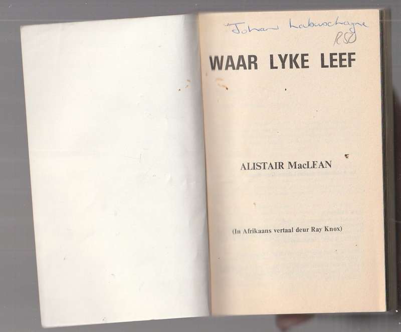 Waar lyke leef - Alistair MacLean - (When eight bells tolls)