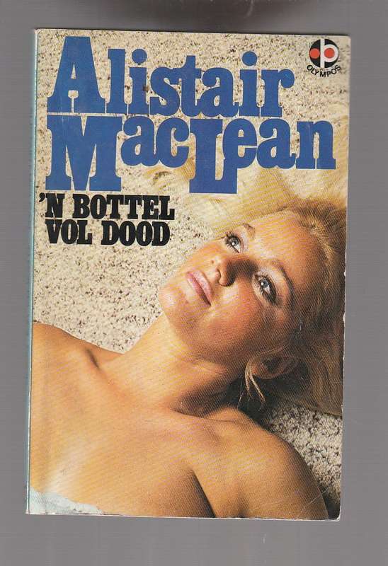 n Bottel vol dood - Alistair MacLean (The Satan Bug)