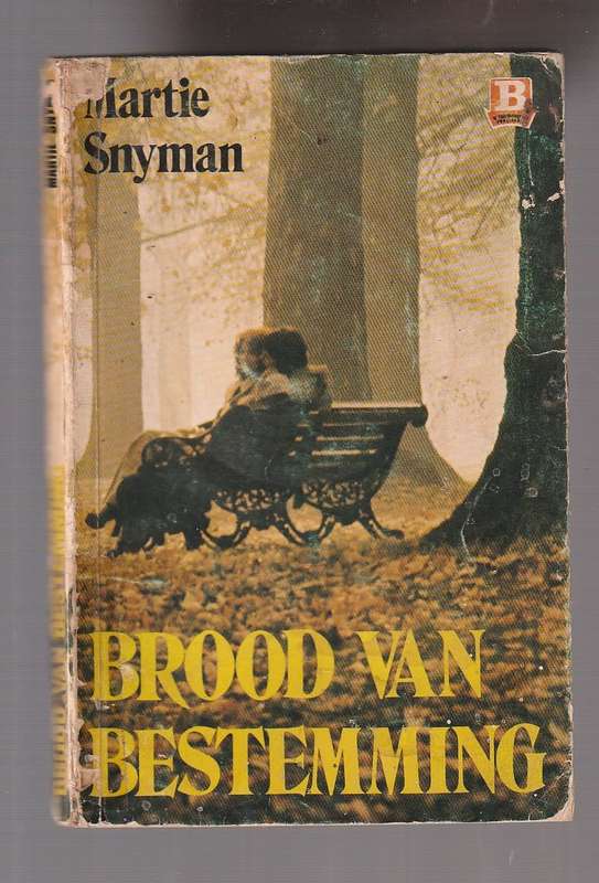 Brood van Bestemming - Martie Snyman - Roman