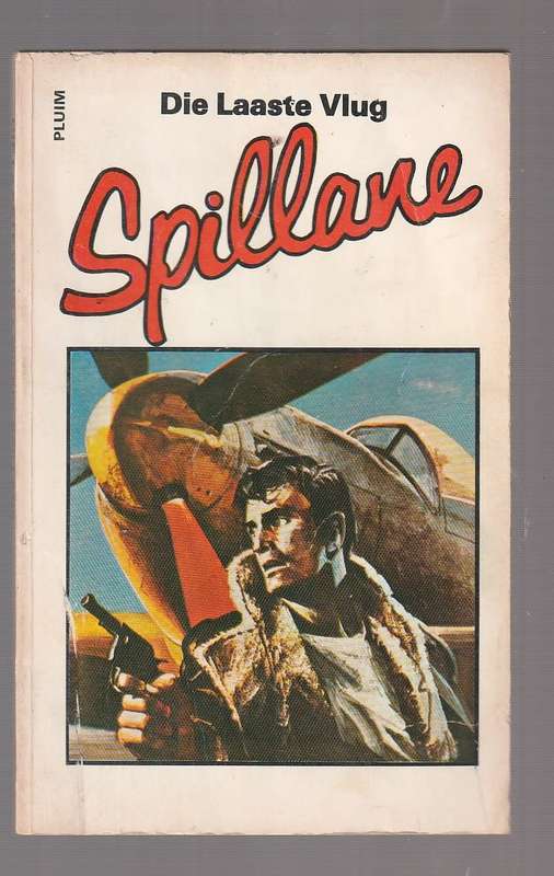 Die Laaste Vlug - Mickey Spillane - n Cat Fallon Avontuur
