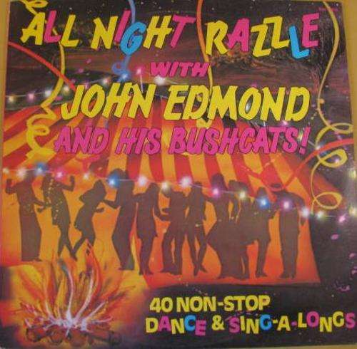 All Night Razzle With John Edmond LP