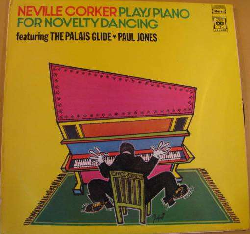 Neville Corker Plays Piano for novelty dancing LP