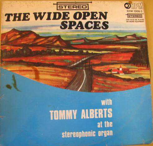 Tommy Alberts -The Wide open spaces LP