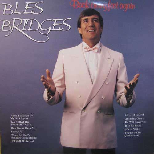 Bles Bridges - Back on my feet again LP Record