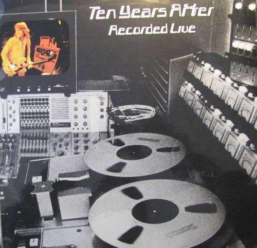 Ten Years After -  Recorded live - Official Bootleg - Double LP Record