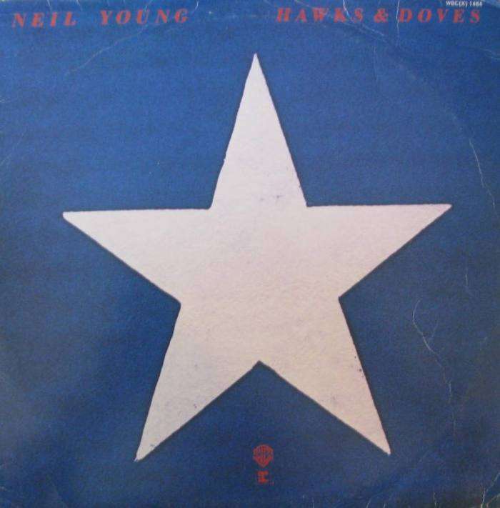 Neil Young - Hawks & Doves - Ex LP Record