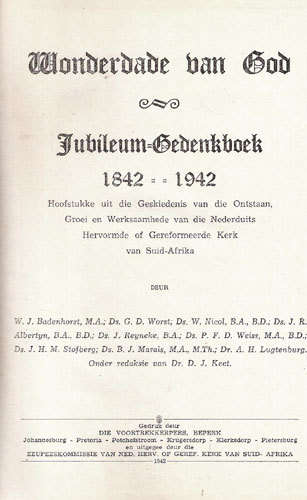 WONDERDADE VAN GOD - Jubileum Gedenkboek 1842 -1942