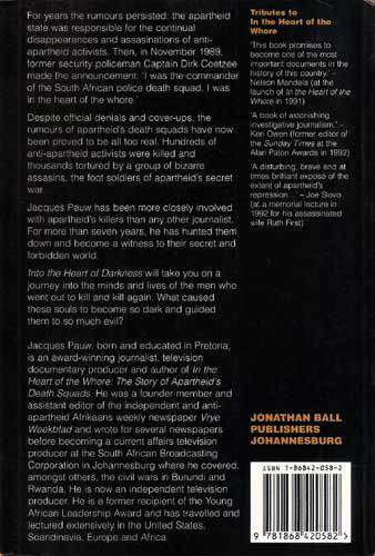 INTO THE HEART OF DARKNESS Confessions of Apartheid's Assassins -- Jacques Pauw
