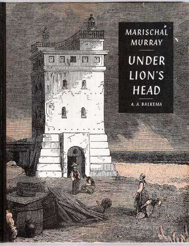 UNDER LION'S HEAD Earlier Days at Green Point and Sea Point -- Marischal Murray