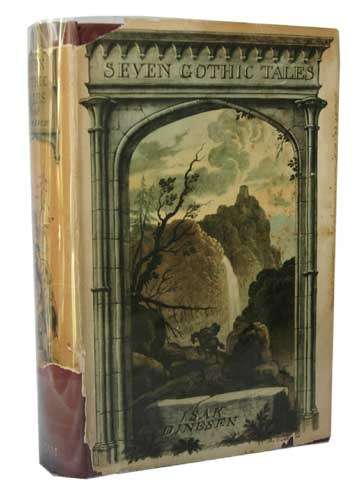 Seven Gothic Tales -- Isak Dinesen