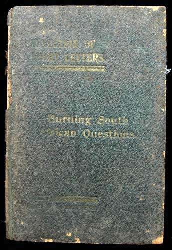 A Selection of Short Letters Touching Slightly Some Burning South African... -- Molteno, C.W.B.