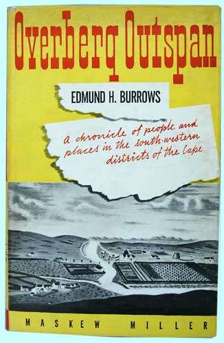 OVERBERG OUTSPAN -- Edmund H. Burrows