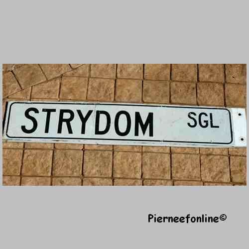 Straatnaambord Ou Suid - Afrika. STRYDOM SINGEL. (Pretoria) (c1980) Africana.