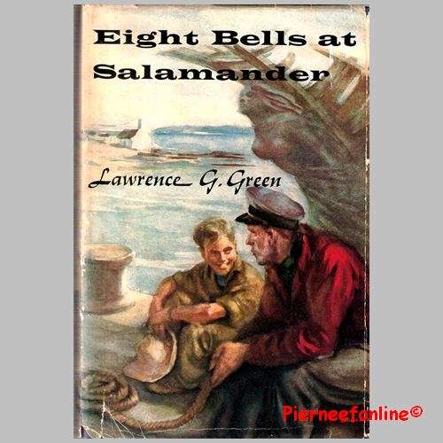 Lawrence Green - EIGHT BELLS AT SALAMANDER. 1 st ed (1960). With Wrapper.