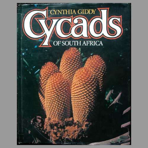 CYCADS OF SOUTH AFRICA. Second revised ed. (1989). With Wrapper.