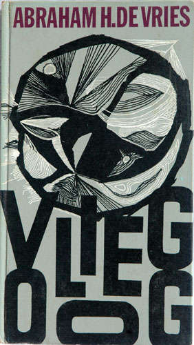 VLIEG OOG. Abraham H. de Vries. .
