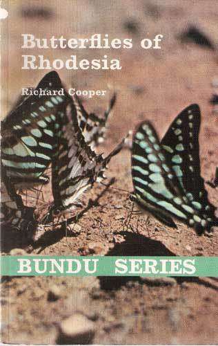 Butterflies of Rhodesia  --  Richard Cooper  (Bundu Series)
